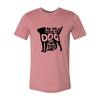 Be The Person Your Dog Thinks You Are T-Shirt by Furr Baby Gifts