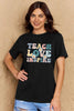 Simply Love Full Size TEACH LOVE INSPIRE Graphic Cotton T-Shirt by Simply Love