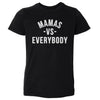Mamas Vs. Everybody WHT by 500 LEVEL