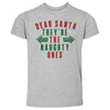 Christmas Dear Santa They're The Naughty Ones by 500 LEVEL