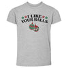 Christmas I Like Your Balls by 500 LEVEL