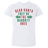 Christmas Dear Santa They're The Naughty Ones by 500 LEVEL