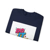 Do It Anyway Crewneck Sweatshirt | Maximalist Typography, Bold Stacked Type by Tristan’s Treehouse