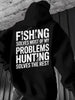 Fishing Solves Most of My Problems Hunting Solves The Rest Hoodie by Dog Mom Hat