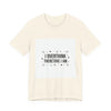 I Overthink Therefore I Am Tee | Sarcastic Shirt, Self-Deprecating Quote by Tristan’s Treehouse