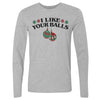 Christmas I Like Your Balls by 500 LEVEL