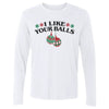 Christmas I Like Your Balls by 500 LEVEL