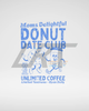 MOMS DONUT DATE CLUB TEE - WHITE by LITTLE RAD THINGS