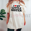 "I Love My Little Sister" T-Shirt – Made in USA Sibling Pride Tee by Dog Mom Hat
