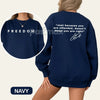 "Just Because You're Offended" Sweatshirt – Freedom of Speech Quote
