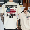 "I Like My Country How I Like My Tea" ICE Shirt by Dog Mom Hat