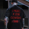 "I Feel A Sin Coming On" Shirt – Funny Slogan T-Shirt, Unisex Bold Statement Tee by Dog Mom Hat