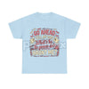 "Go Ahead Tell My Dad... Haunt Me" T-Shirt - Dark Humor Statement Tee, Irreverent Graphic Shirt
