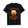 Trumpkin Halloween T-Shirt – Sarcastic Anti Trump Pumpkin Funny Unisex Cotton Tee