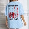"I Don't Run I Reload" Gun Design Tee by Dog Mom Hat