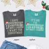 "I Have Everything I Need" Comfort Colors® Christmas Tee by Dog Mom Hat