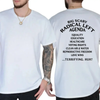 "Big Scary Radical Left Agenda" T-Shirt by Dog Mom Hat