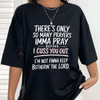 The "Only So Many Prayers" Sarcastic Religious Humor Graphic Tee by Dog Mom Hat