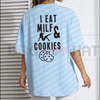 "I Eat Milf & Cookies" Funny Graphic Tee by Dog Mom Hat
