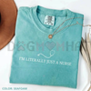 Comfort Colors Funny Nurse Quotes T-Shirt by Dog Mom Hat