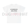 "Not Compatible With Liberal Software" T-Shirt by Dog Mom Hat