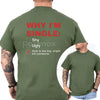 "Why I'm Single" Funny Graphic T-Shirt - Men's Humor Tee, Funny Adult Graphics Shirt, Great Gift for Men