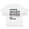 "Dear Brother" Sibling Bond T-Shirt by Dog Mom Hat