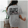 Sarcastic Honesty T-Shirt – "Not Always A D*CK" Unisex Adult Humor Tee by Dog Mom Hat