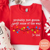 'Gonna Jingle Some Of The Way I'm Tired' Christmas Sweatshirt by Dog Mom Hat