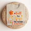Fall For Jesus He Never Leaves T-Shirt – Autumn Christian Women's Tee by Dog Mom Hat