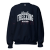 "Literally Freezing" Unisex Crewneck Sweatshirt – Cozy Fleece Pullover Printed in the USA by Dog Mom Hat