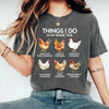 Things I Do In My Spare Time - Chicken T-Shirt by EnjoyMyDesign LLC