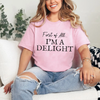 "First Of All, I'm A Delight" Funny T-Shirt by Dog Mom Hat