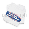 "Chud Light" Meme T-Shirt by Dog Mom Hat