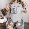 Funny "To Mom I'm Hungry To Dad Where Is Mom" T-Shirt – Sarcastic Family Rules Novelty Quote Graphic Tee