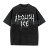 The Resistance Tour: ABOLISH ICE Heavy Metal Tee – Vintage Washed Distressed Streetwear, Radical Activist Graphic Top