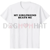"My Girlfriend Beats Me" Funny Gamer T-shirt by Dog Mom Hat
