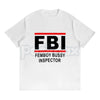 "FBI Femboy Bussy Inspector" Funny T-Shirt – Unhinged Meme Culture Graphic Tee, Premium 100% Cotton Sarcastic Parody Top, Soft Lived-In Heavyweight Unisex Humor Shirt, Made in USA