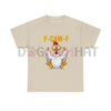 Funny "F-Caw-F" Chicken T-Shirt – Humor Tee by Dog Mom Hat