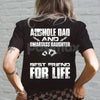 Badass Dad & Daughter Best Friends For Life T-Shirt - Matching Family Tee, Father Daughter Bond Gift, Strong Relationship Shirt