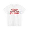 "Please Be Patient" Funny T-Shirt - Sarcastic Slogan Tee, "Mom Took All The Patience" Humor Shirt