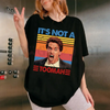 Arnold's Quote "It's Not A Toomah" Vintage Tee – Classic 90s Pop Culture Shirt by Dog Mom Hat