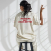 Funny Streetwear Graphic Tee – "Life Sucks But I Suck Better" Statement T-Shirt by Dog Mom Hat