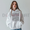 "I’m A Proud Sister" Meaningful Hoodie by Dog Mom Hat