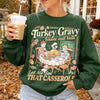 Turkey Gravy Beans & Rolls Sweatshirt | Funny Thanksgiving Feast Crewneck