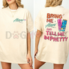 "Bring Me Alani Nu And Tell Me I'm Pretty" 2-Sided T-Shirt by Dog Mom Hat