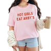Hot Girls Eat Arby’s Women’s T-Shirt – Funny Fast Food Graphic Tee for Bold Babes by Dog Mom Hat