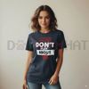 "God Don't Play About Me" Quote T-Shirt by Dog Mom Hat