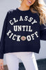 Navy Blue CLASSY UNTIL KICKOFF Plush Letter Patched Loose Sweatshirt by Wild and Free Boutique