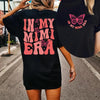 In My Mimi Era T-Shirt – Retro Concert-Style Grandma Tee, Gift for Mimi, Nana, Gigi, or Grandma by Dog Mom Hat